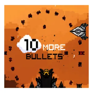 10 More Bullets